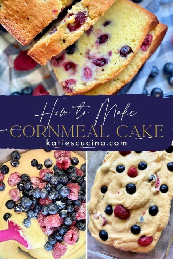 Three photos divided with recipe title text; top of slices of Berry Cornmeal Pound Cake and the bottom two with raw batter and berries.