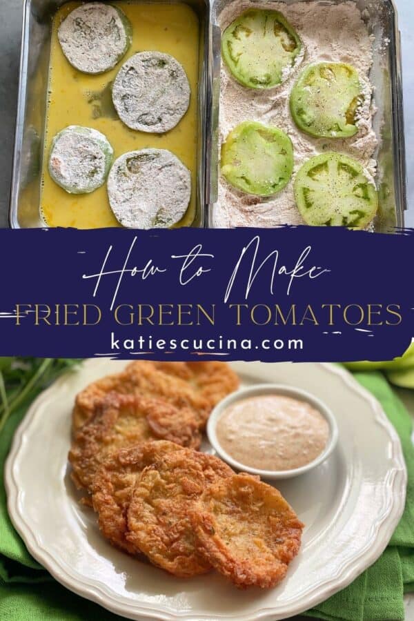 Two photos split by recipe title text; top of raw green tomatoes in batter, bottom of crispy golden tomatoes on plate.