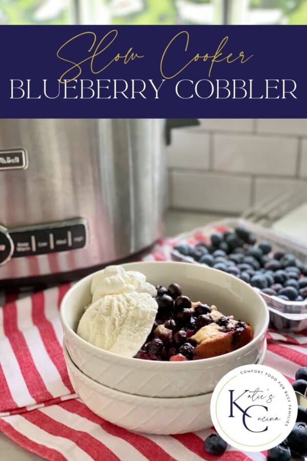 White bowls stacked with blueberry cobbler and recipe title text on image for Pinterest