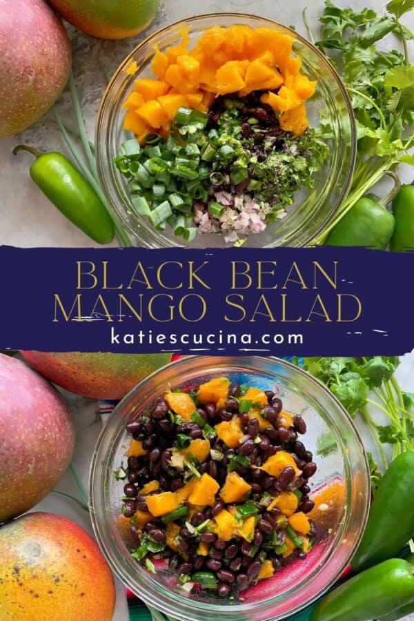 Two photos split by recipe title text; top of ingredients bottom of a bowl of black bean mango salad.