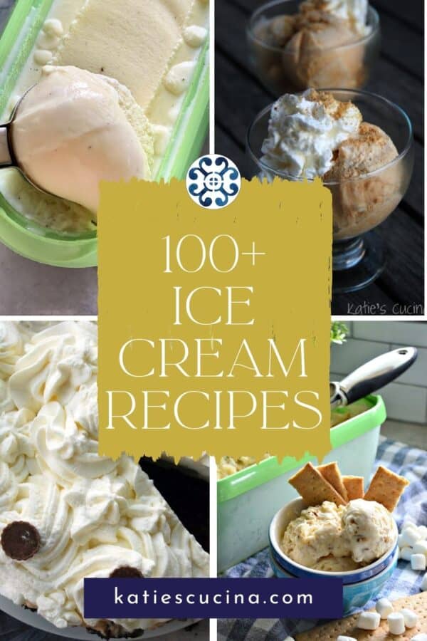 Four ice cream photos with recipe round up text in middle for Pinterest.