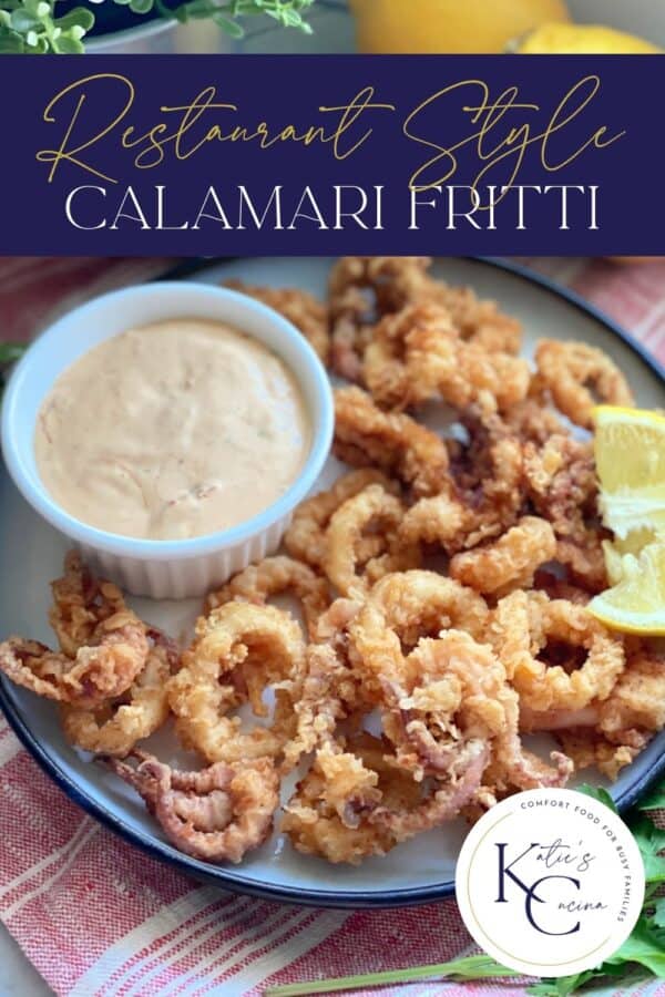 White plate with fried calamari with sauce with recipe title text on image for Pinterst.