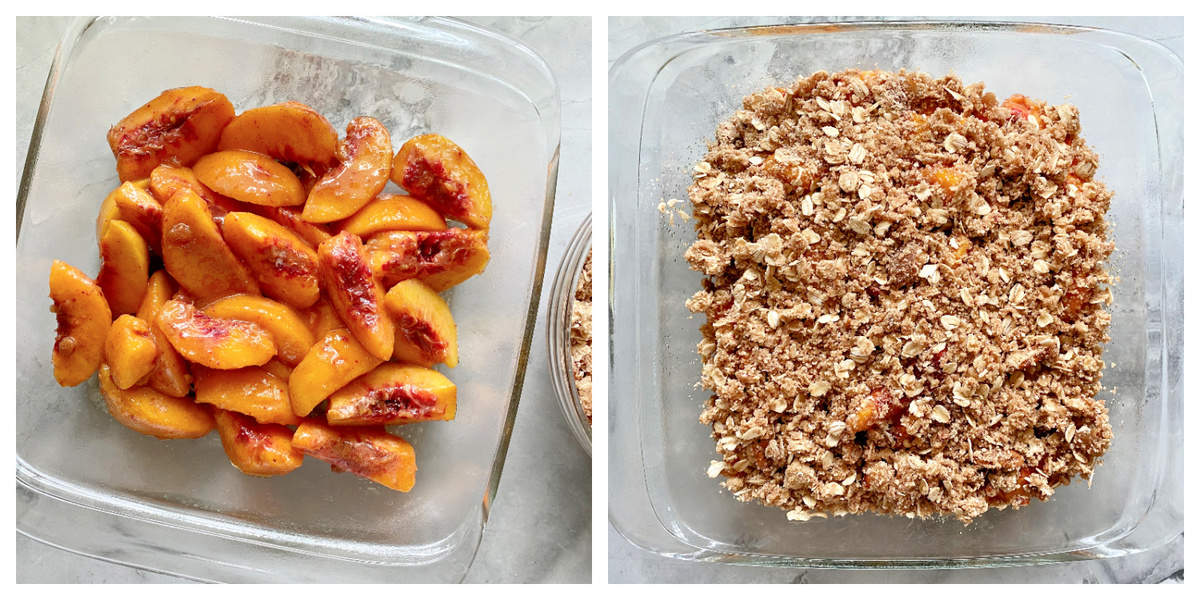 Two photos: left of peaches in a glass square baking dish, right is crisp topping on top of peaches.