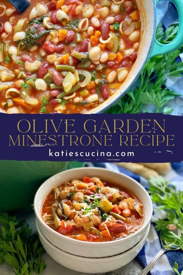 Two photos of minestrone soup (top of a pot and bottom of soup in a bowl) split by recipe title text on image for Pinterest.