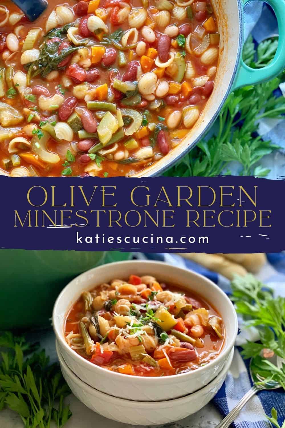 Olive Garden Minestrone Soup Katie's Cucina
