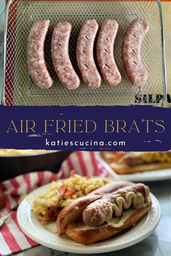 Two photos divide by recipe title text for pinterest. Top of 5 links with slits on a wire basket, bottom of a pretzel bun with a brat and mustard.