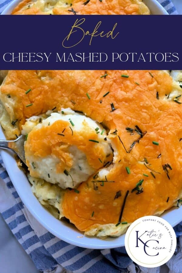 Top view of a white casserole dish with potatoes and cheese with recipe title text on image for Pinterest.