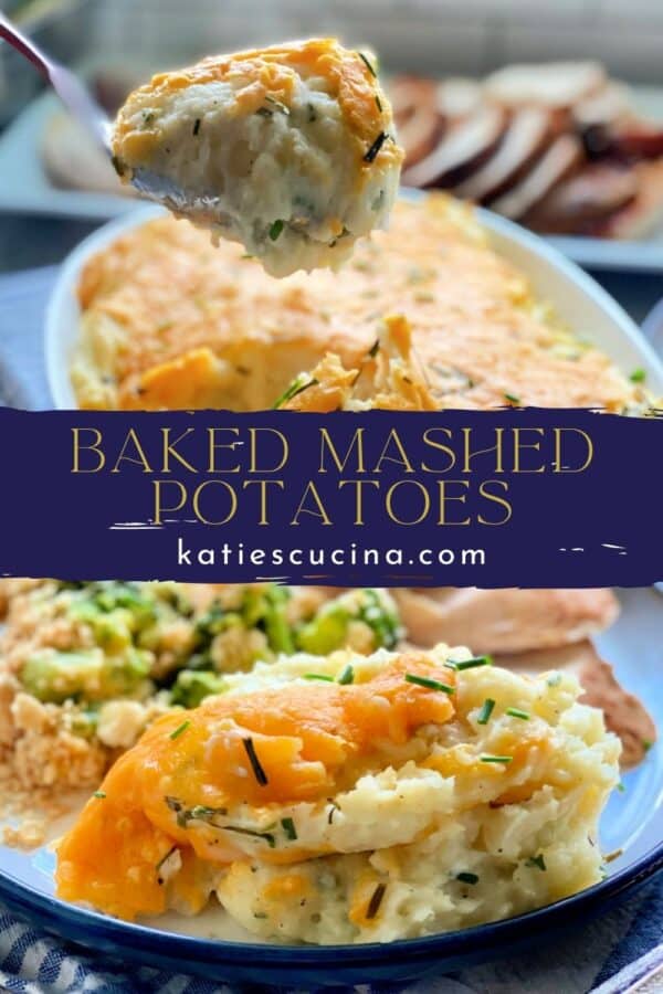 Two photos split by recipe title text on image for Pinterest. Top of a spoonful of mashed potatoes with cheese, bottom of a plate of mashed potatoes.