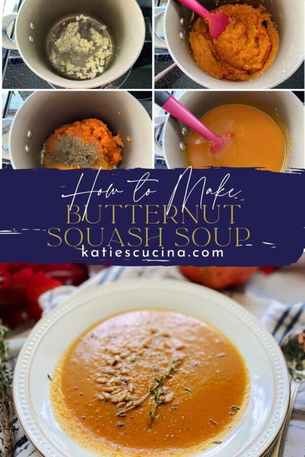 Five photos of squash soup divided by text on image for Pinterest.