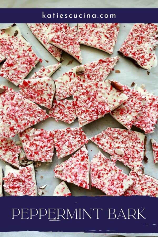 Top view of chopped pieces of homemade Peppermint Bark with recipe title text on image for Pinterest.