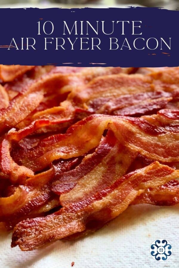 Air Fryer Bacon  The Complete Guide to Air Frying Bacon