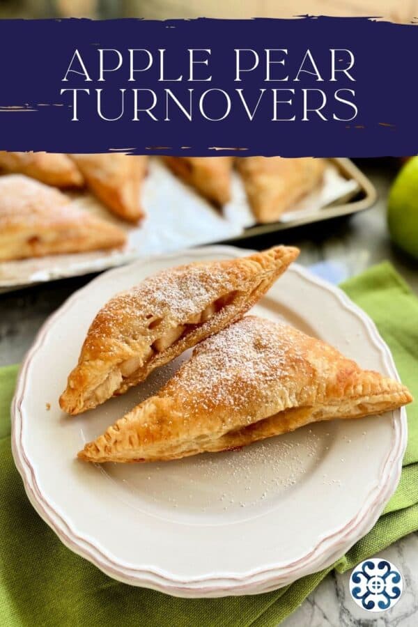 Two apple turnovers on a white plate with recipe title text on image for Pinterest.