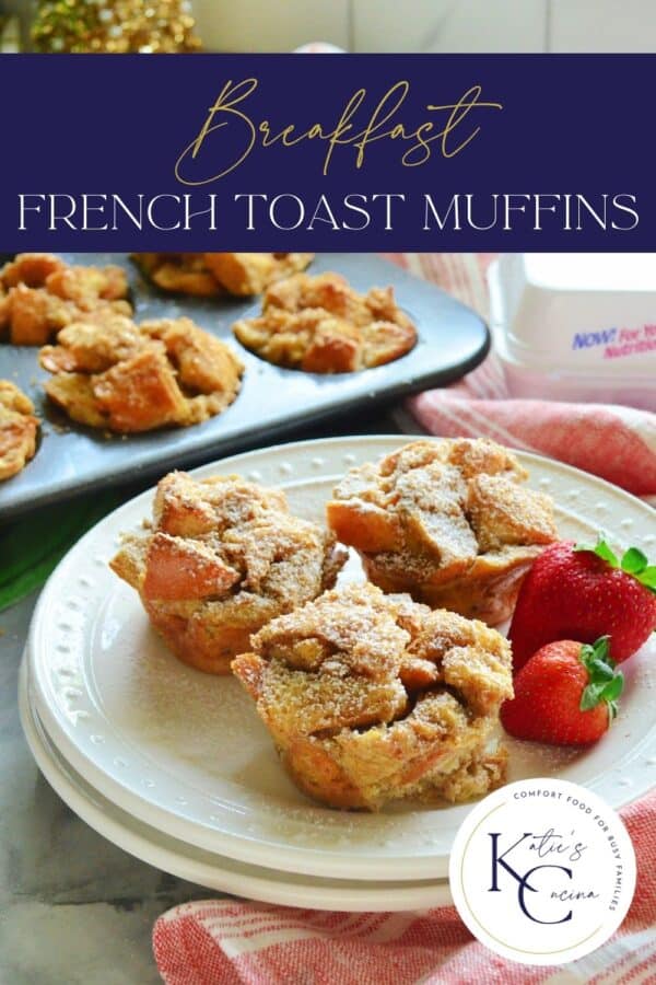 Three French toast muffins and strawberries on white plate with title text on top