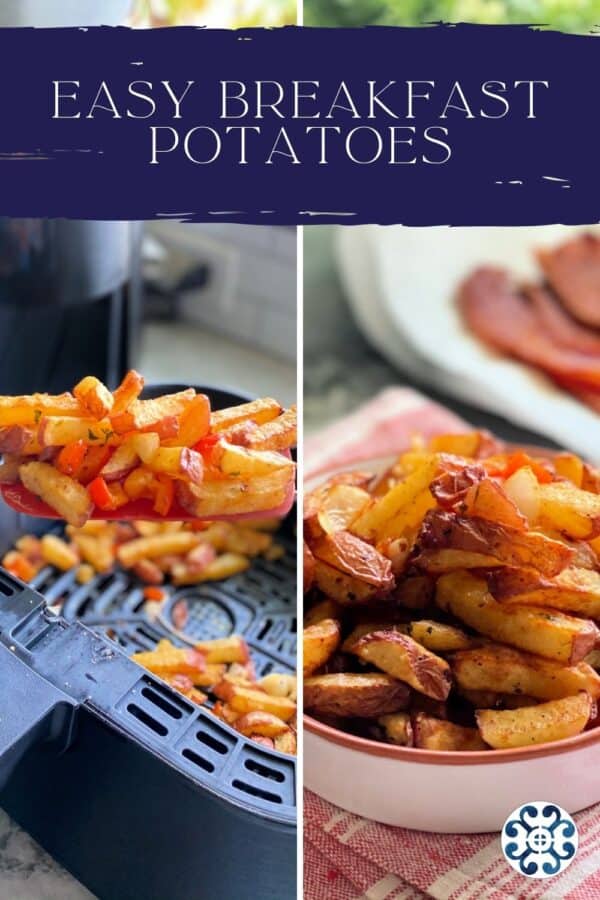 Two images, left: air fried potatoes taken out of air fryer, right: air fried potatoes in whit dish. Title text above