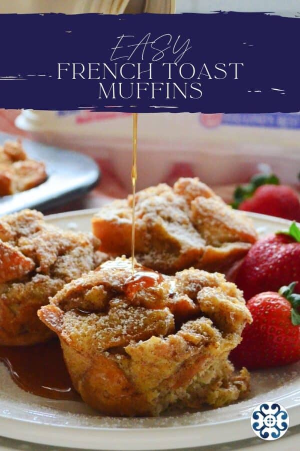 French toast muffins drizzled with syrup on white plate and title text on top
