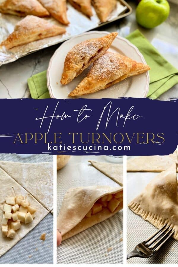 Four photos divided by recipe title; top of baked turnovers and bottom of three photos on how to seal the puff pastry.