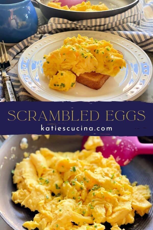 How to Make the Best Scrambled Eggs {So Easy!} - Kristine's Kitchen