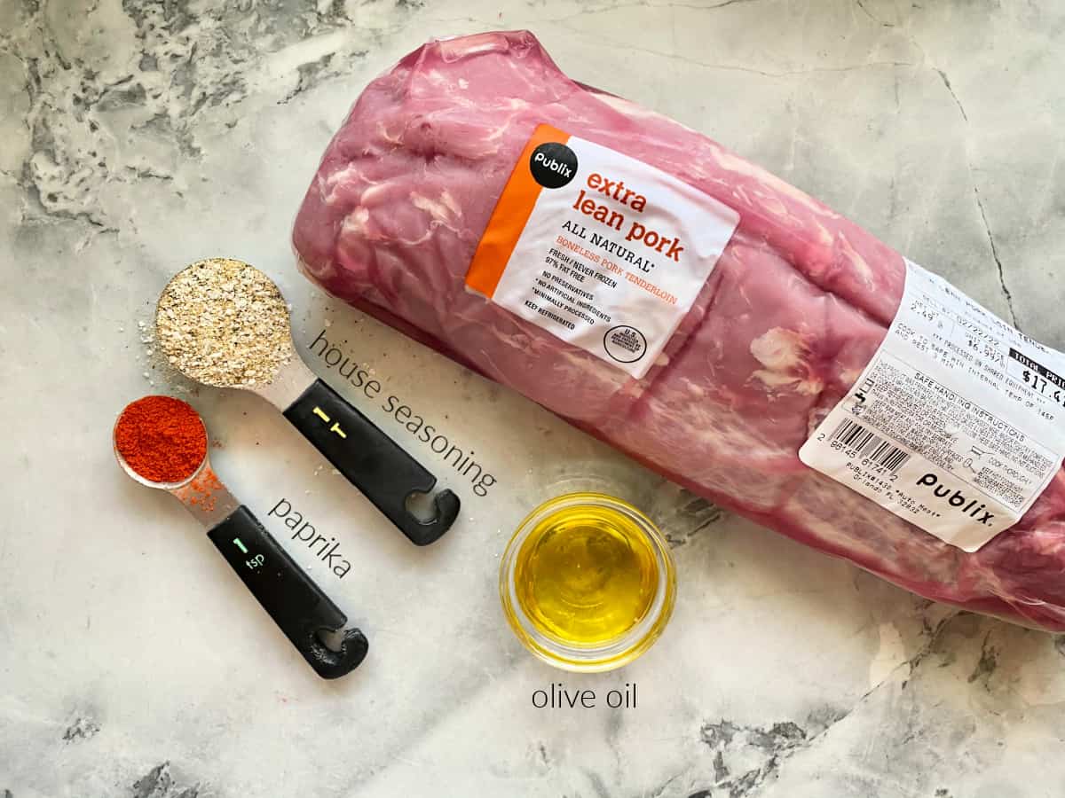 Recipe Ingredients: extra lean pork tenderloin, olive oil, house seasoning, and paprika