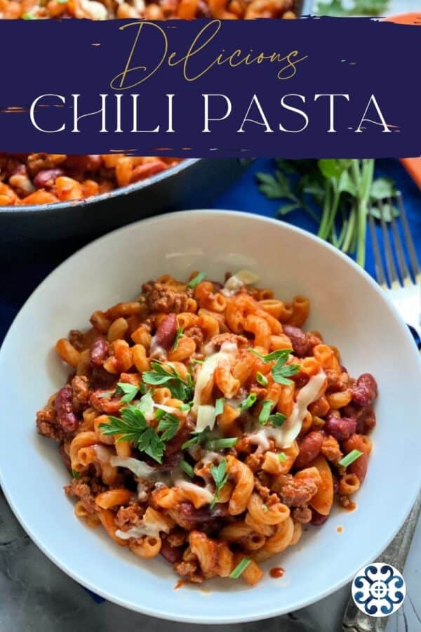 Chili pasta in white bowl with title text above