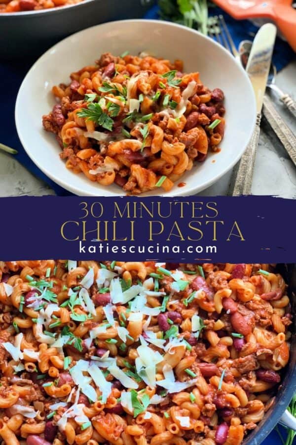 Two images separated by title text; top: chili pasta in white bowl, bottom: chili pasta in skillet topped with cheese