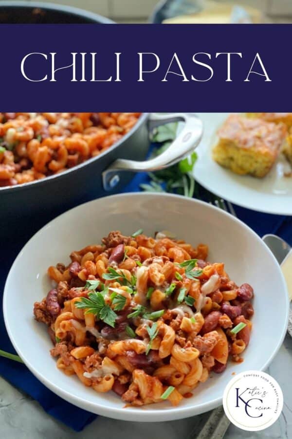 Chili pasta in white bowl with title text above