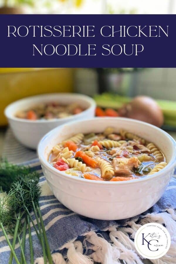 Two white bowls filled with chicken noodle soup, title text above