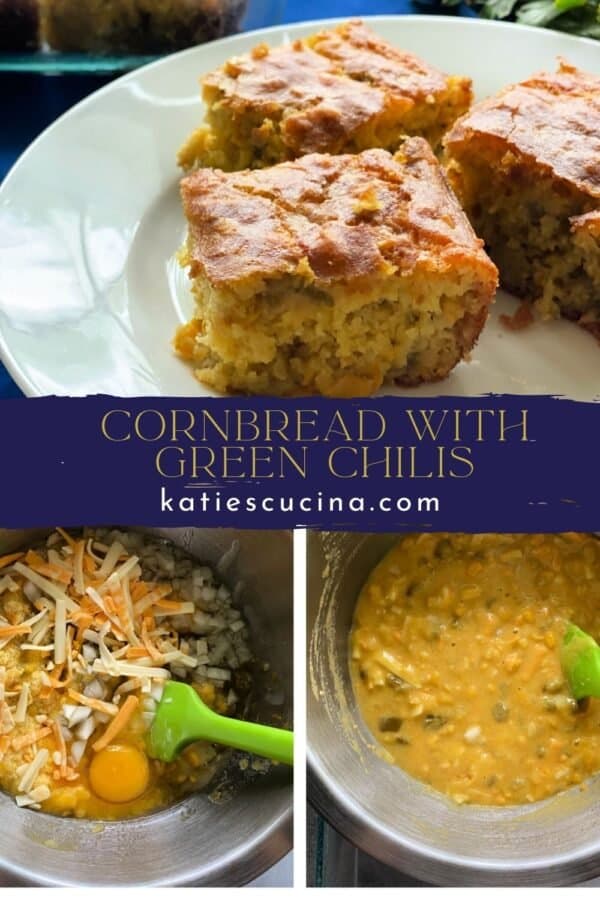 Three images with title text in middle; top: three slices of cornbread on plate, bottom lef: cornbread ingredients in mixing bowl, bottom right: mixed up cornbread ingredients in bowl