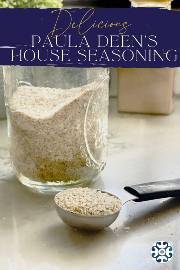 House seasoning in mason jar with 1 tablespoon of the seasoning to the side, title text above.