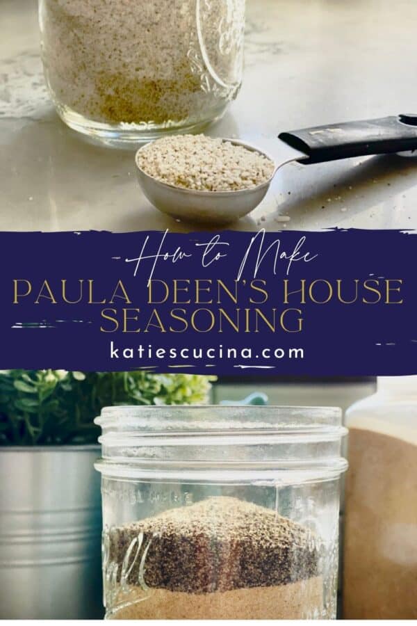 two images separated by title text; top: tablespoon of house seasoning, bottom: house seasining ingredients in mason jar