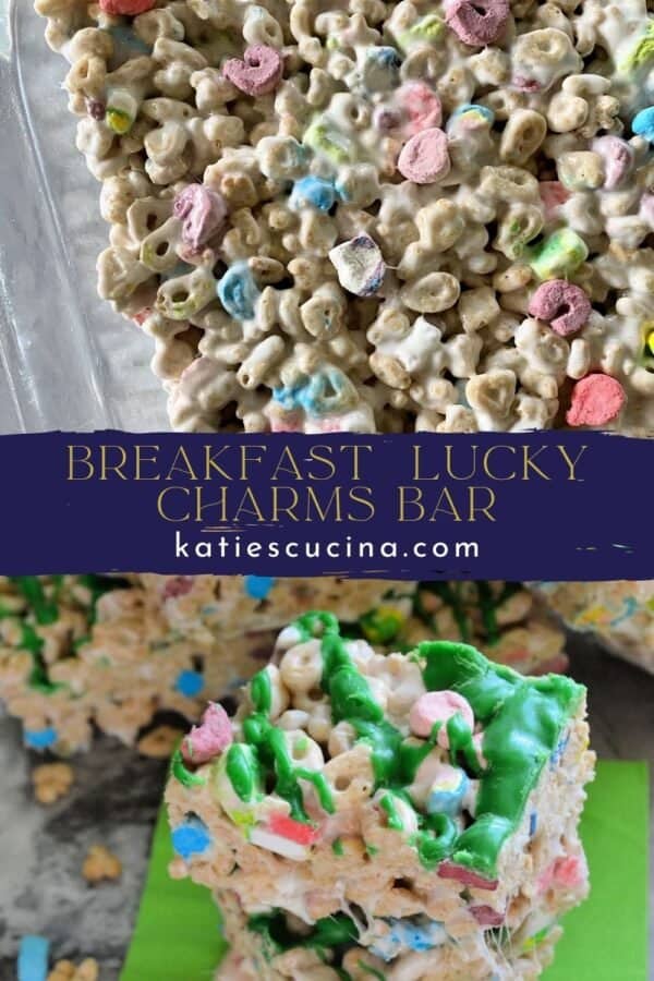 Two images separated by title text; top: lucky charms mix in glass dish, bottom: lucky charms bars stacked