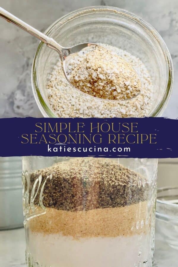 Two images separated by title text; top: spoonful of house seasoning, bottom: ingredients layered in mason jar
