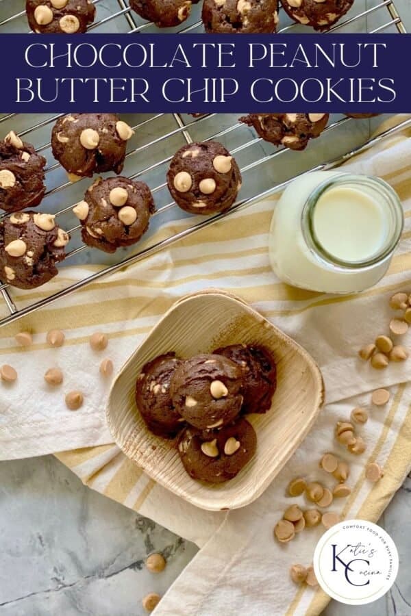 Four chocolate peanut butter chip cookies in a wooden bowl with more cookies on a wire rack and glass of milk in the background, title text above