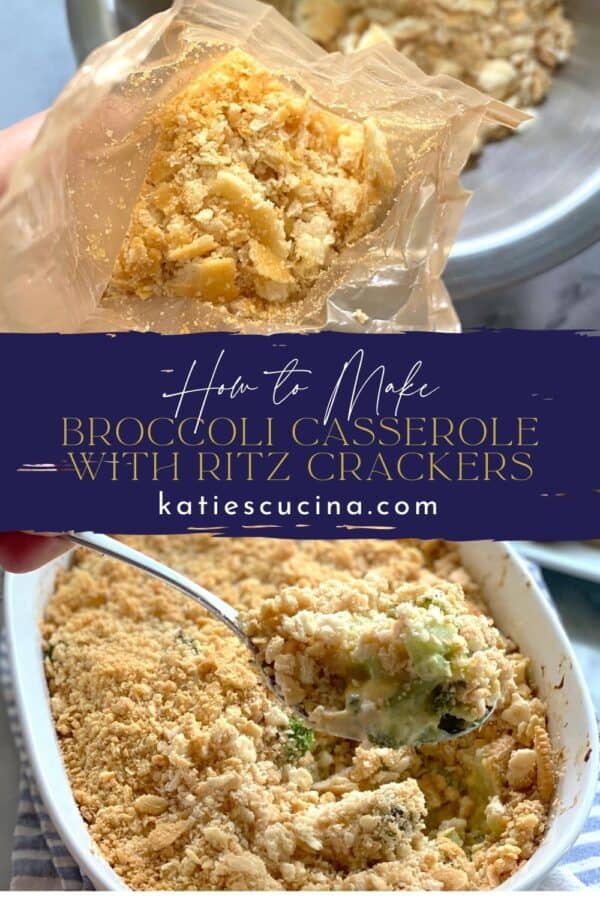 Two images separated by title text; top: crushed ritz crackers, bottom: spoonful of broccoli casserole dish