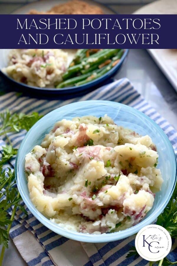 Mashed potato and cauliflower in a blue serving dish, title text above