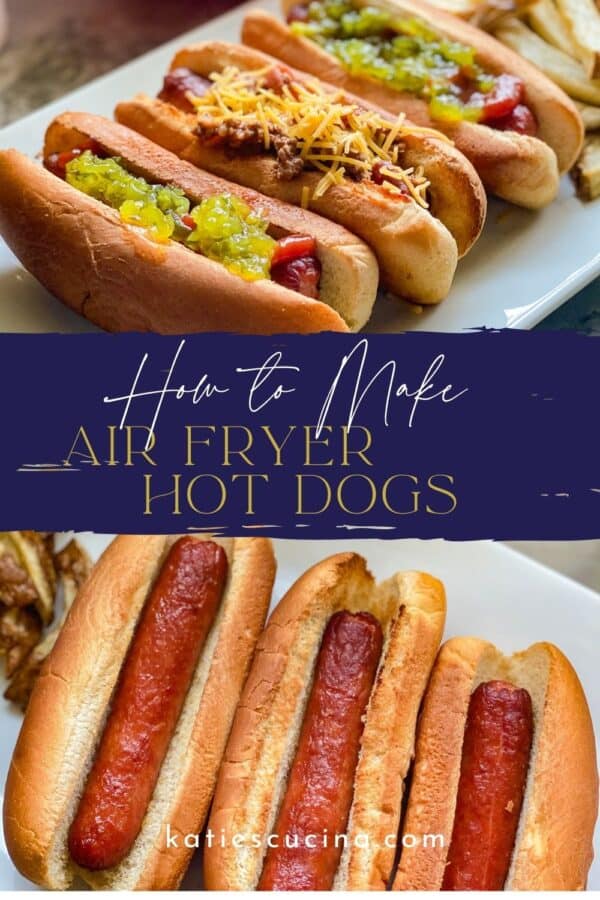 Two different view points of hot dogs divided by recipe title text on image for Pinterest.