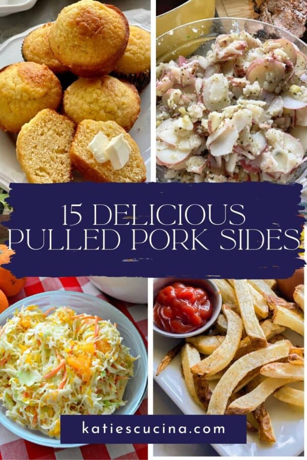 corn bread, potato salad, coelslaw, and french fries with recipe title text on imaage for Pinterest.