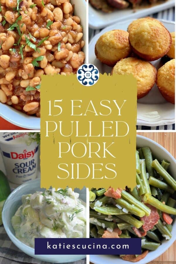 baked beans, cornbread, cucumber salad, green beans with text on image for pinterest.