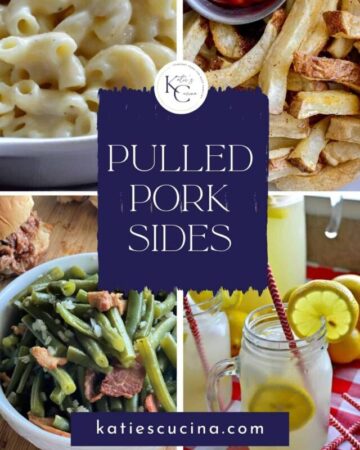 macaroni and cheese, french fries, green beans, and lemonaide with text on image for pinterest.