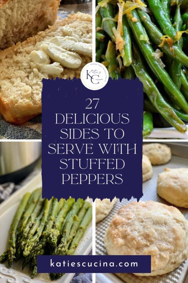 buttered bread, green beans, asparagus, and biscuits with recipe title text on image for Pinterest.