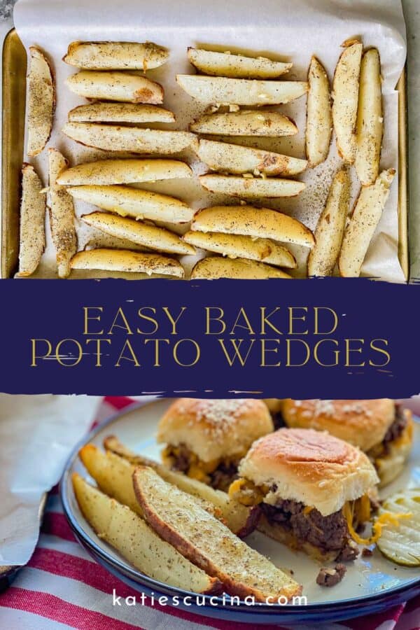 Baking tray filled with potato wedges divided by recipe title text on image for Pinterest with a plate filled with wedges and beef sliders.