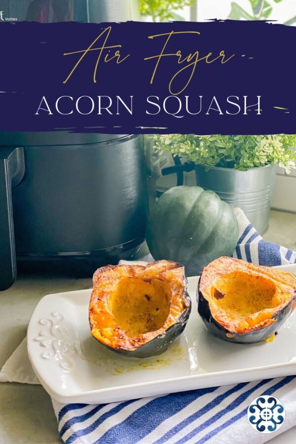 Two acorn squash cooked pieces on a white platter with recipe title text on image for Pinterest.