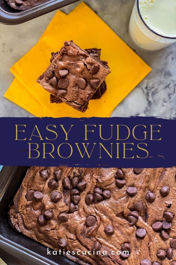Brownies on yellow napkins divided by text on image for Pinterest and bottom photo of brownies in a pan.