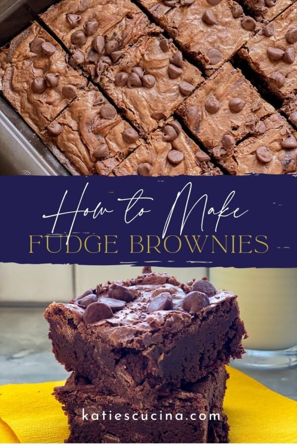 Tray of cut brownies divided by text on image for Pinterest with stacked brownies on the bottom.