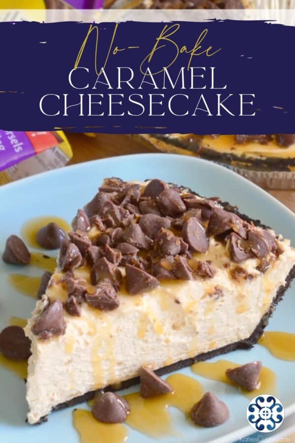 Slice of caramel pie with chocolate chips with recipe title text on image for Pinterest.