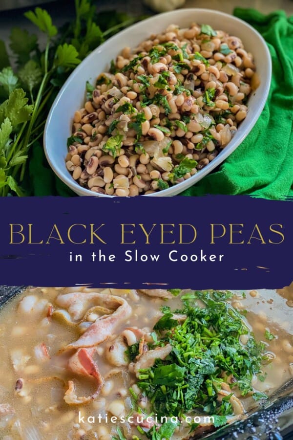 oval dish with black eyed peas divided by recipe title text with close up of herbs, bacon, and beans.
