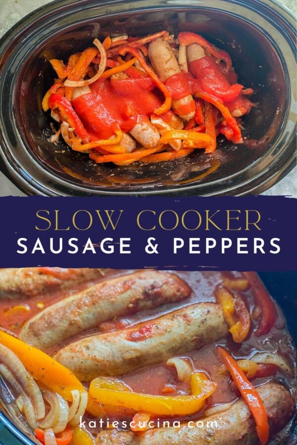 Black oval slow cooker with sausage and peppers divided by recipe title text on image with cooked sausage and peppers below.