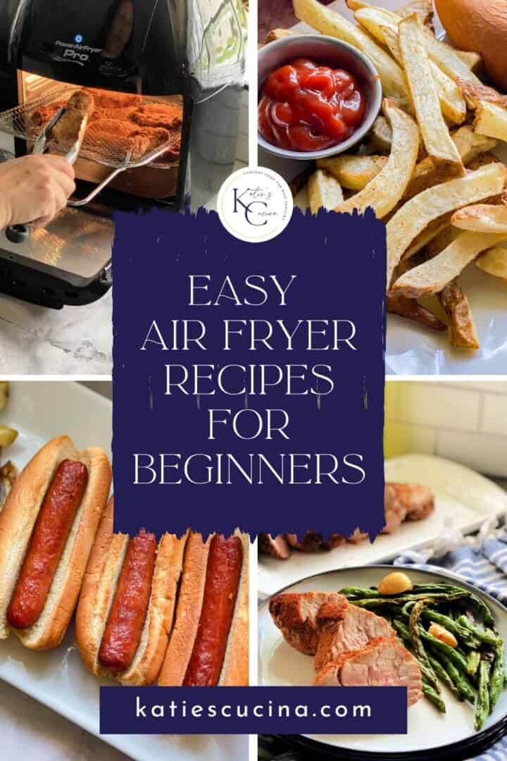 Air Fryer Recipes for Beginners - Katie's Cucina