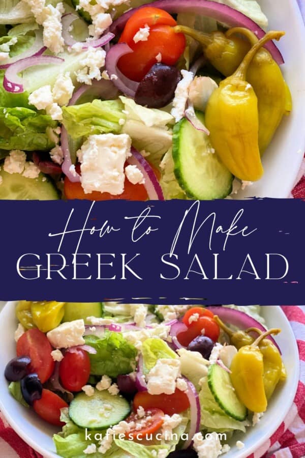 Two photos of greek salads divided by recipe text on image for Pinterest.