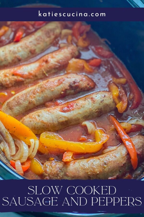 Sausage and Peppers inside slow cooker with website domain above and title text below.
