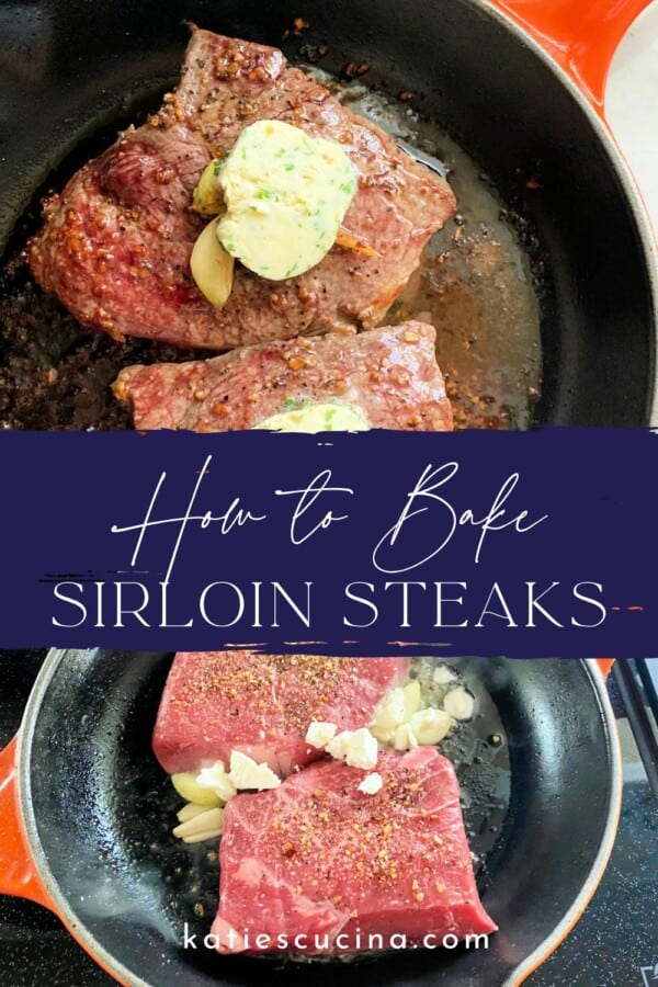 Top view of a skillet with steaks and butter divided by recipe title text on image for Pinterest with raw steaks in a pan below.